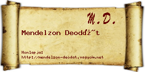 Mendelzon Deodát névjegykártya